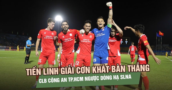 Tiến Linh giải cơn khát bàn thắng, Công an TP.HCM ngược dòng hạ SLNA
