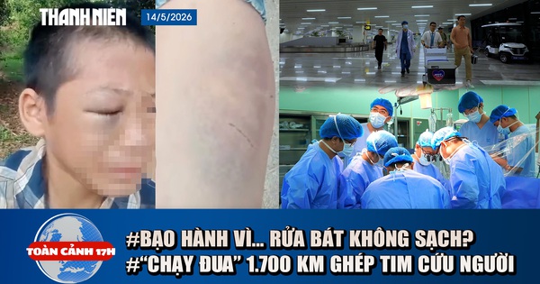 Toàn cảnh 17h: Lời kể bé trai nghi bị cha và mẹ kế bạo hành | Nghẹt thở điều phối tạng xuyên Việt cứu người