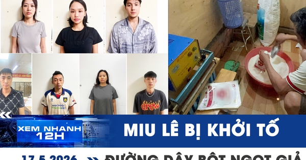 Xem nhanh 12h: Ca sĩ Miu Lê bị khởi tố | Phát hiện hàng tấn bột ngọt giả