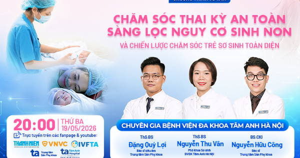 Chủ động sàng lọc nguy cơ sinh non để bảo vệ thai kỳ an toàn