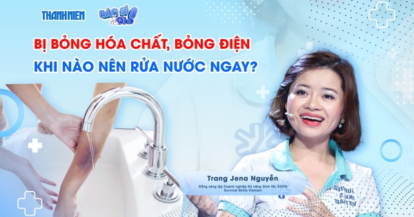 Bác sĩ ơi: Cứu người bỏng điện, bỏng hóa chất liệu cứ xả nước là đúng?