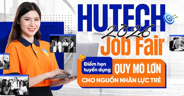 HUTECH Job Fair 2026: Điểm hẹn tuyển dụng quy mô lớn cho nguồn nhân lực trẻ