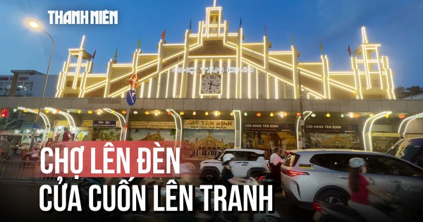 Vì đâu chợ Tân Định càng ngày càng 'hot'?
