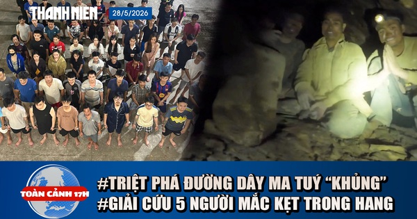 Toàn cảnh 17h: Cận cảnh triệt phá đường dây ma tuý ‘khủng’ | Hy hữu nhóm người bị mắc kẹo trong hang ở Lào
