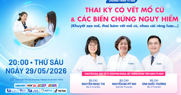 Tư vấn sức khỏe: Thai kỳ có vết mổ cũ và các biến chứng nguy hiểm