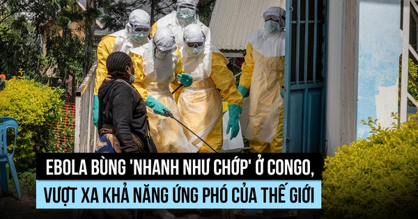 Ebola bùng dịch quá nhanh, vượt khả năng ứng phó ở Congo