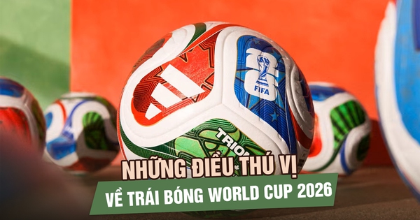 Những điều thú vị về trái bóng World Cup 2026: Không chỉ để đá, còn là ‘trợ lý’ của trọng tài