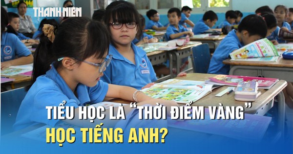 Vì sao giai đoạn tiểu học là 'thời điểm vàng' học tiếng Anh?