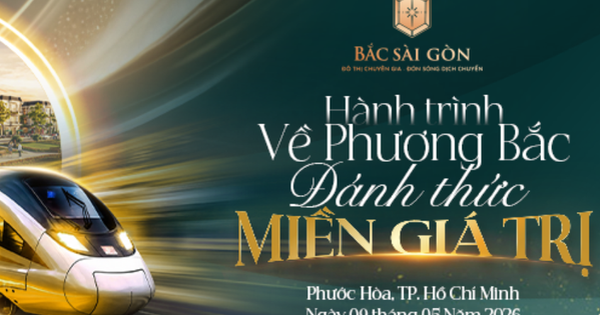 Bắc Sài Gòn - Đánh thức vùng đất tiềm năng, khởi đầu hành trình chinh phục mới