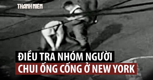 Cảnh sát Mỹ điều tra nhóm người chui vào hệ thống cống ngầm New York