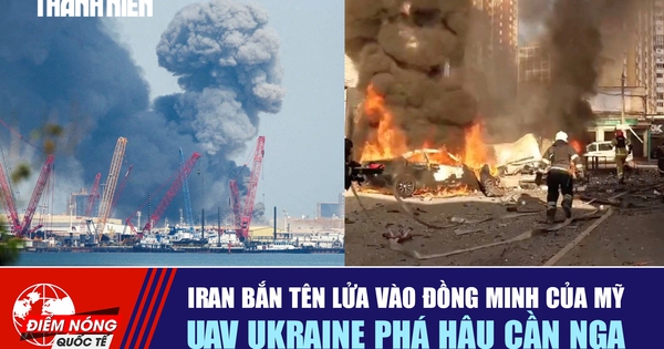 Tiêu điểm quốc tế 4.6: Iran bắn tên lửa vào đồng minh của Mỹ | UAV Ukraine phá hậu cần Nga