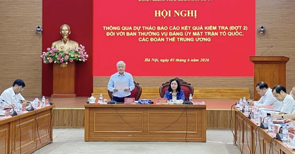 Thông qua dự thảo báo cáo kết quả kiểm tra, giám sát đối với Đảng ủy MTTQ, các đoàn thể T.Ư
