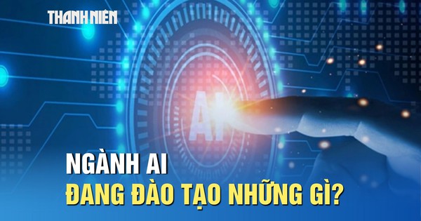 Ngành AI đang đào tạo những gì, ra trường làm công việc nào?