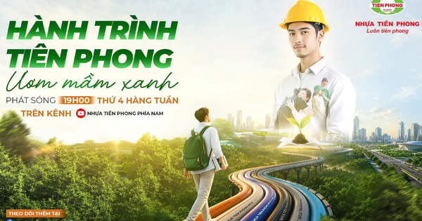 Tiền Phong Nam khởi động 'Hành trình Tiên Phong - Ươm Mầm Xanh'