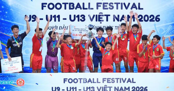 Football Festival U.9, U.11, U.13 Việt Nam 2026: Bình Dương và TP.HCM gặt hái thành công