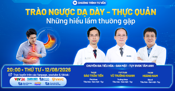 Trào ngược dạ dày - thực quản: Những hiểu lầm thường gặp