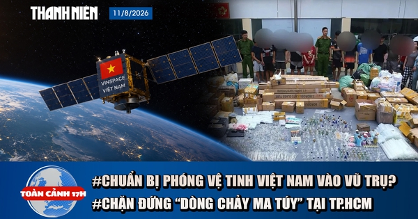 Toàn cảnh 17h: Sắp phóng vệ tinh Việt Nam vào vũ trụ | Chặn đứng 'dòng chảy ma túy' khủng tại TP.HCM