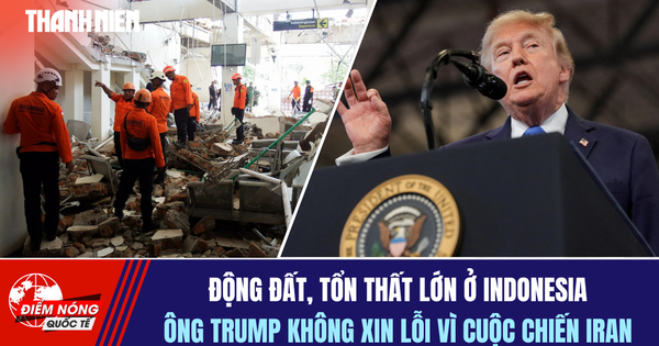 Tiêu điểm quốc tế ngày 16.8: Động đất ở Indonesia | Ông Trump không xin lỗi vì cuộc chiến Iran