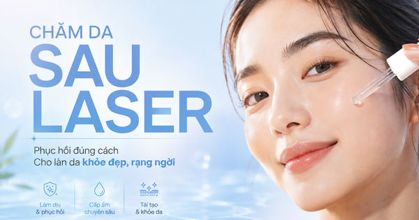 Da sau laser: Dấu hiệu tưởng tốt và dấu hiệu thật sự đúng chuẩn phục hồi
