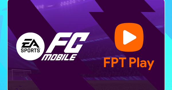 FC Mobile Việt Nam bắt tay FPT Play, mang Ngoại Hạng Anh 26/27 trọn vẹn đến fan
