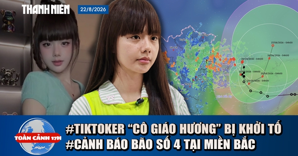Toàn cảnh 17h: ‘Cô giáo Hương’ và chồng bị khởi tố | Cảnh báo bão số 4 giật cấp 10 ở miền Bắc