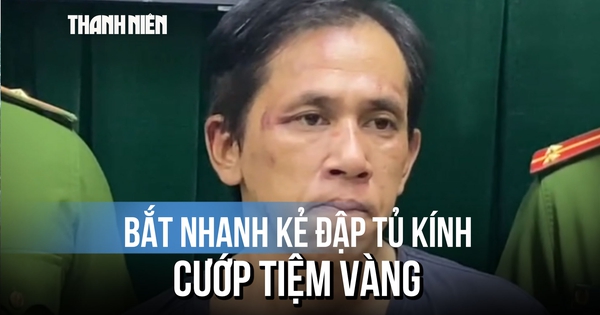 Bắt giữ nghi phạm đập tủ kính cướp tiệm vàng sau hơn 1 giờ gây án