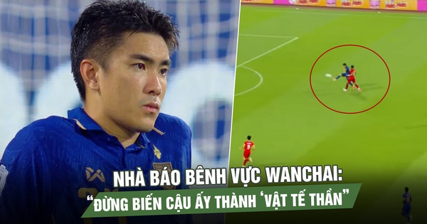 Wanchai từ người hùng thành ‘tội đồ’, nhà báo bênh vực: Đừng biến cậu ấy thành ‘vật tế