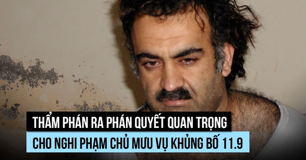 Phán quyết quan trọng về nghi phạm chủ mưu vụ khủng bố 11.9