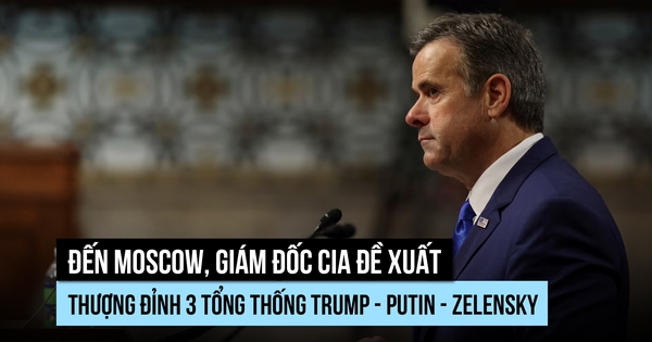 Giám đốc CIA đến Moscow đề xuất gặp thượng đỉnh Mỹ - Nga - Ukraine