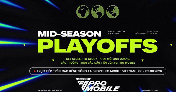 FC Mobile Việt Nam vươn ra đấu trường thế giới, hướng đến cột mốc lịch sử