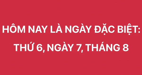 'Thứ sáu, ngày 7, tháng 8' gây sốt mạng xã hội: Bao lâu mới gặp lại dãy 678?