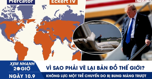 Xem nhanh 20h ngày 10.9: Vì sao phải vẽ lại bản đồ thế giới? | Không lực Một trễ chuyến do bị bung máng trượt