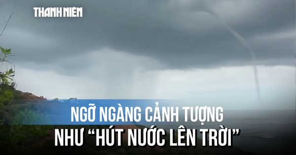 Cảnh tượng lạ giữa biển Gia Lai: Cột nước khổng lồ như “hút nước lên trời”