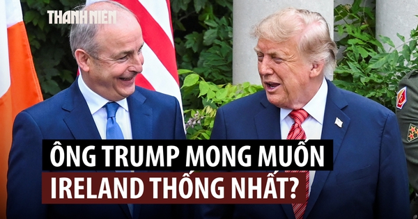 Tổng thống Trump khẳng định ủng hộ thống nhất Ireland