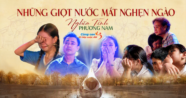 Những giọt nước mắt nghẹn ngào trong đêm 'Nghĩa tình Phương Nam - Cùng con đi tiếp cuộc đời'