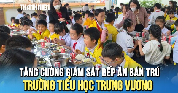 Tăng cường giám sát bếp ăn bán trú Trường tiểu học Trưng Vương (Lâm Đồng)