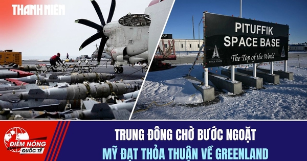 Tiêu điểm quốc tế ngày 20.9: Trung Đông chờ bước ngoặt | Mỹ đạt thỏa thuận về Greenland