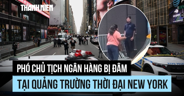 Phó chủ tịch ngân hàng bị đâm chết tại Quảng trường Thời đại New York