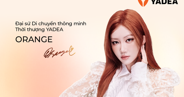 YADEA công bố Orange là đại sứ mới, khởi động hành trình ‘Move in Style’