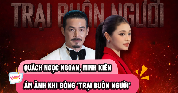 Quách Ngọc Ngoan, Á hậu Minh Kiên tiết lộ nỗi ám ảnh khi đóng ‘Trại buôn người’