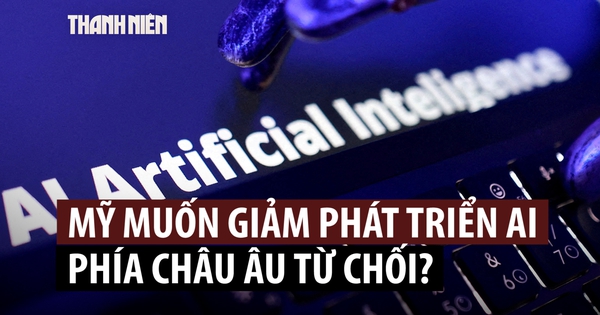 Vì sao châu Âu nghi ngờ lời kêu gọi giảm tốc độ phát triển AI từ các 'đại gia' Mỹ?