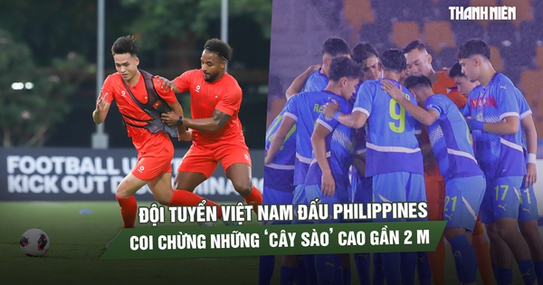 Đội tuyển Việt Nam đấu Philippines ở FIFA ASEAN Cup: Coi chừng những ‘cây sào’ cao gần 2 m