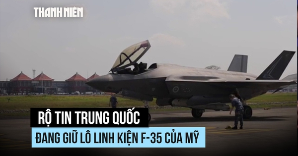 Lô linh kiện F-35 'đi lạc' của Mỹ đang nằm trong tay Trung Quốc?