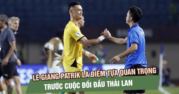 Không chỉ Đình Bắc, Lê Giang Patrik là điểm tựa quan trọng trước cuộc đối đầu Thái Lan