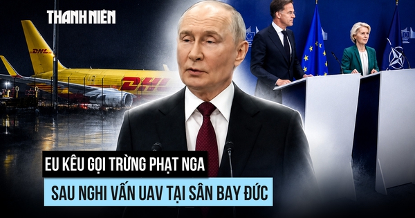 EU kêu gọi trừng phạt Nga sau nghi vấn UAV tại sân bay Đức
