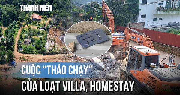 Cuộc 'tháo chạy' của loạt villa, homestay trong rừng phòng hộ sau phản ánh của Báo Thanh Niên