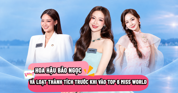 Profile 'khủng' của Bảo Ngọc trước khi xác lập thành tích mới tại Hoa hậu Thế giới