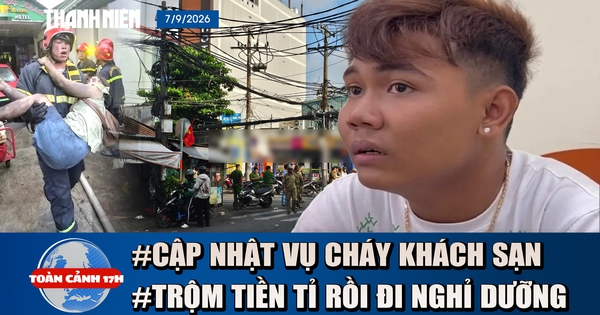 Tình trạng 17 nạn nhân vụ cháy khách sạn ở TP.HCM | Cạy tủ trộm hơn 1 tỉ rồi đi nghỉ mát