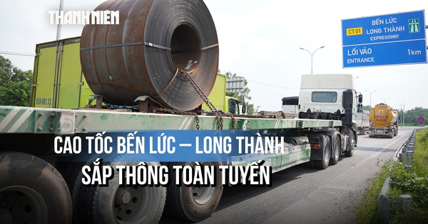 Cao tốc Bến Lức - Long Thành sắp nối thông: Tài xế chở hàng tiết lộ thay đổi thấy rõ nhất