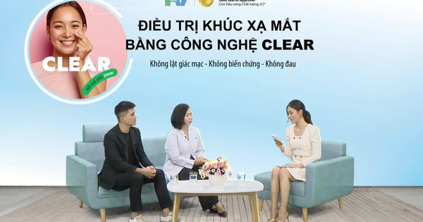 Độ tuổi thích hợp nhất để thực hiện phương pháp mổ mắt Clear là bao nhiêu?
